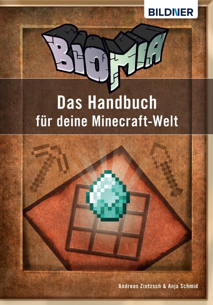 BIOMIA - Das Handbuch für deine Minecraft Welt main product photo