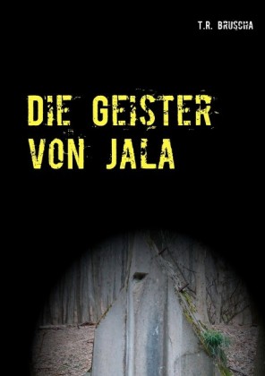 Die Geister von Jala