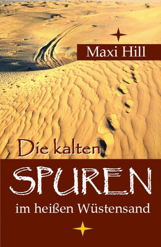 Die kalten Spuren im heißen Wüstensand main product photo
