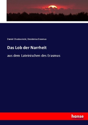 Das Lob der Narrheit