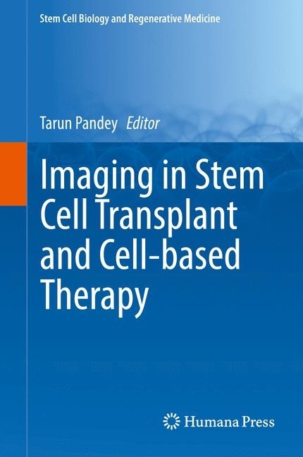 Imaging in Stem Cell Transplant and Cell-based Therapy main product photo