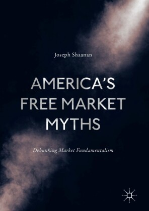 America's Free Market Myths
