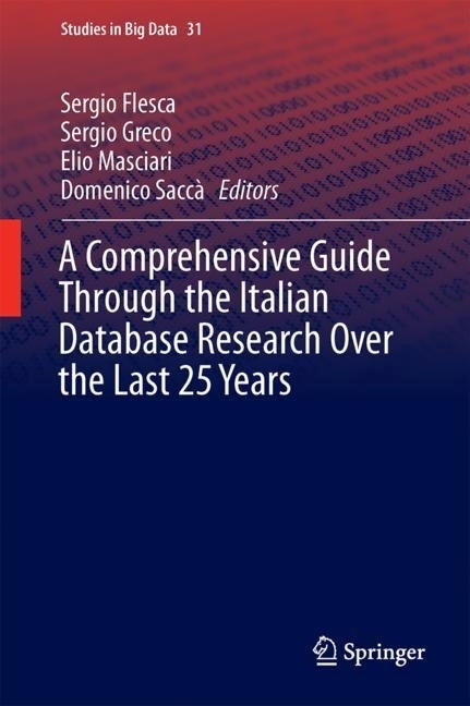 A Comprehensive Guide Through the Italian Database Research Over the Last 25 Years main product photo