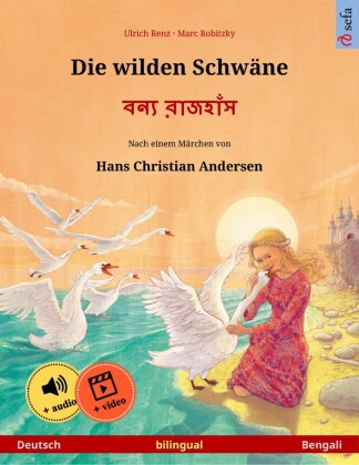 Die wilden Schwäne - ???? ??????? (Deutsch - Bengali)