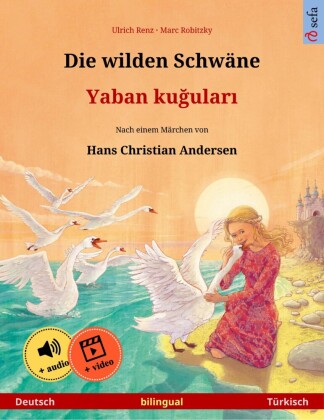 Die wilden Schwäne - Yaban ku?ular? (Deutsch - Türkisch)