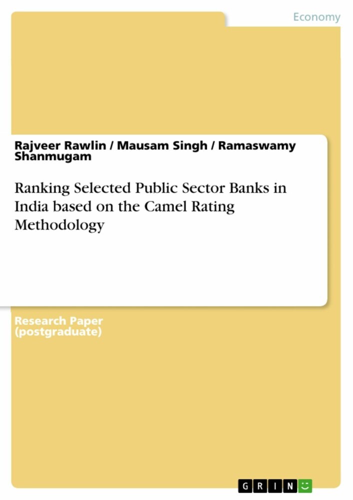 Ranking Selected Public Sector Banks in India based on the Camel Rating Methodology main product photo