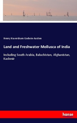 Land and Freshwater Mollusca of India