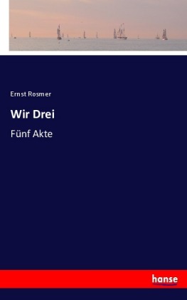 Wir Drei