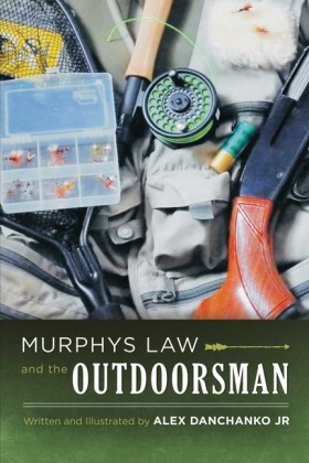 Murphy's Law and the Outdoorsman