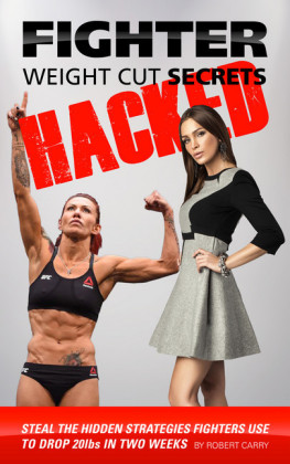 Fighter Weight Cut Secrets - Hacked