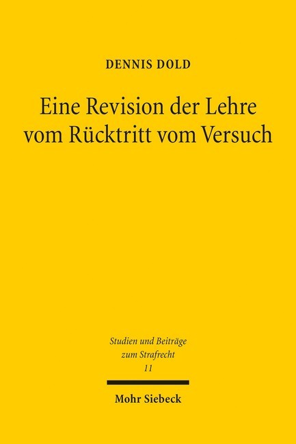 Eine Revision der Lehre vom Rücktritt vom Versuch main product photo