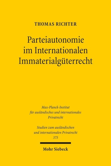 Parteiautonomie im Internationalen Immaterialgüterrecht main product photo