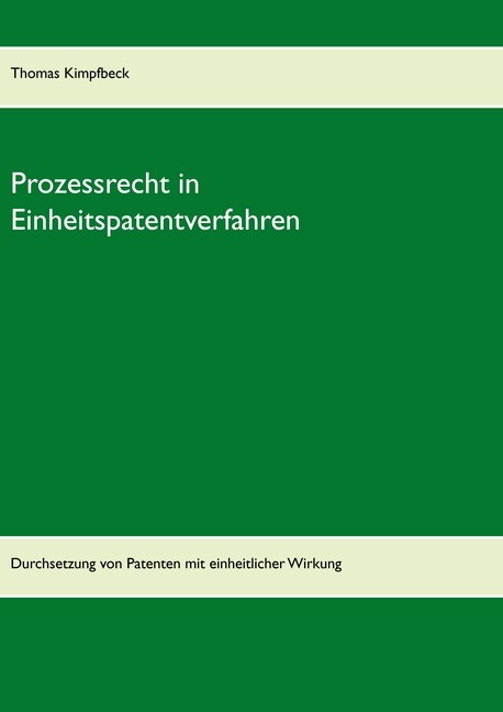 Prozessrecht in Einheitspatentverfahren main product photo