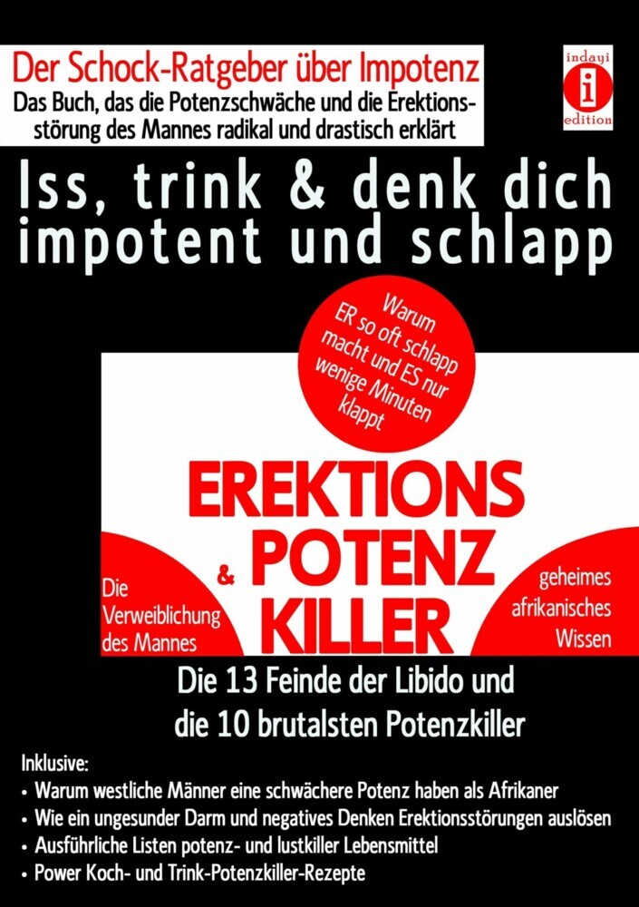 EREKTIONS & POTENZ-KILLER - Iss, trink & denk dich impotent und schlapp main product photo