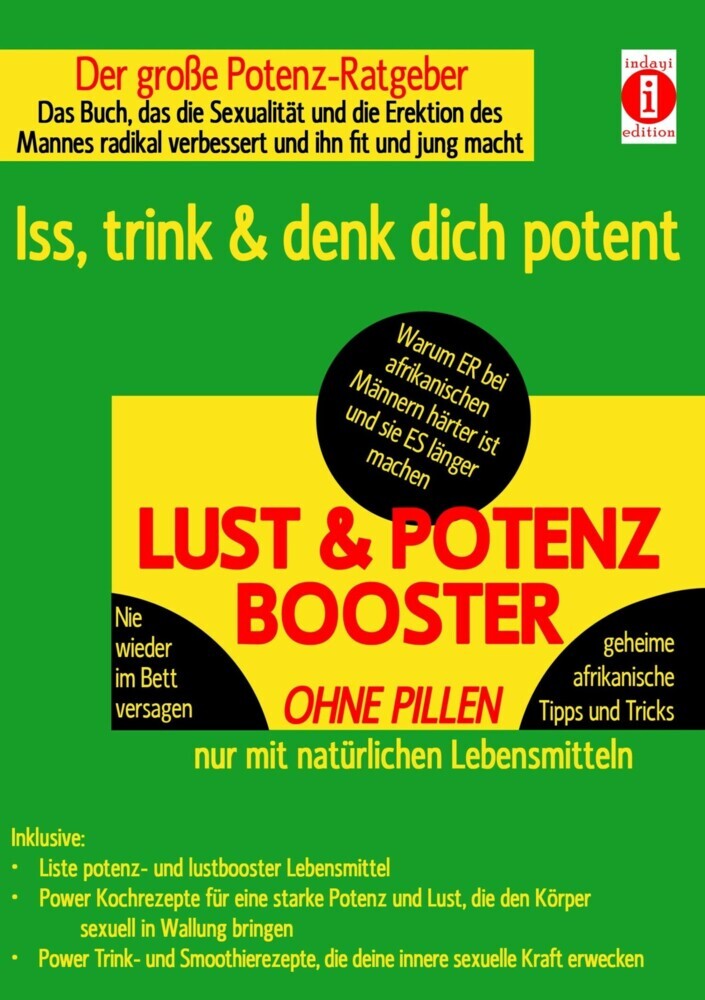 LUST & POTENZ-BOOSTER - Iss, trink & denk dich potent main product photo