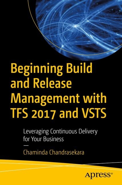 Beginning Build and Release Management with TFS 2017 and VSTS main product photo
