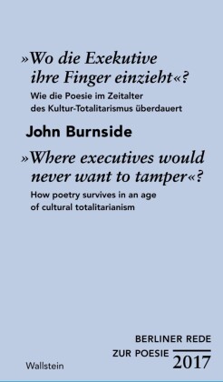 "Wo die Exekutive ihre Finger einzieht"?/"Where executives would never want to tamper"?