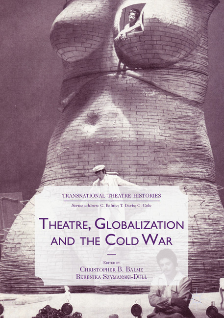 Theatre, Globalization and the Cold War main product photo