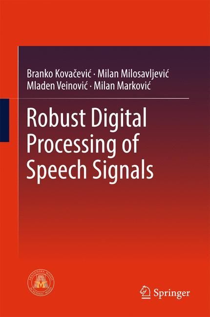 Robust Digital Processing of Speech Signals main product photo