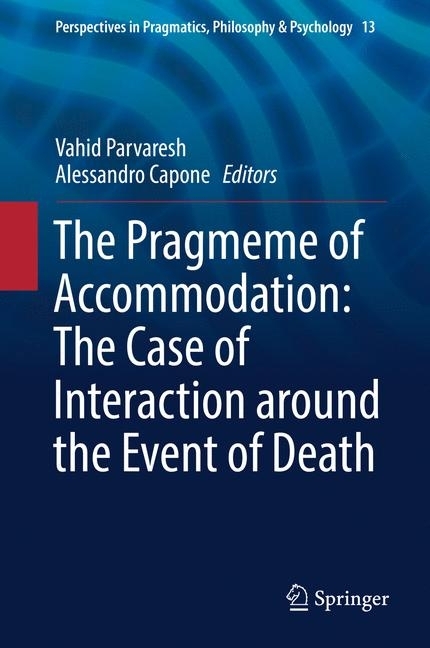 The Pragmeme of Accommodation: The Case of Interaction around the Event of Death main product photo