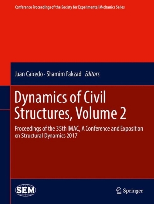 Dynamics of Civil Structures, Volume 2