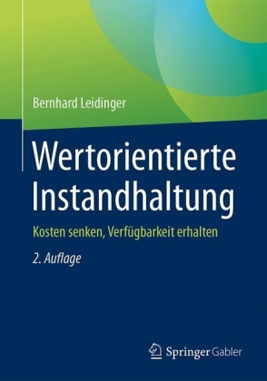 Wertorientierte Instandhaltung