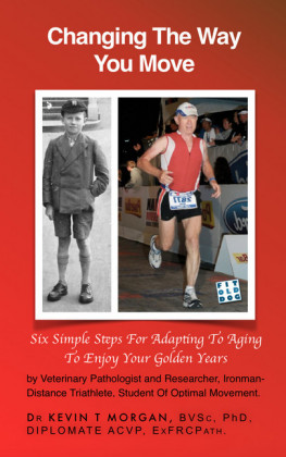 Changing the Way You Move
