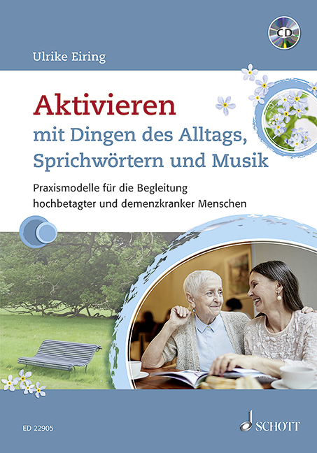 Aktivieren mit Dingen des Alltags, Sprichwörtern und Musik, m. Audio-CD main product photo