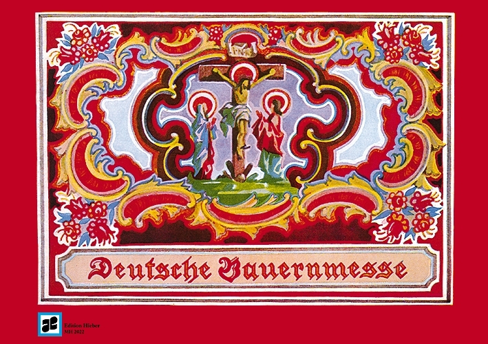 Deutsche Bauernmesse, gemischter Chor und Begleitung, Orgelauszug main product photo