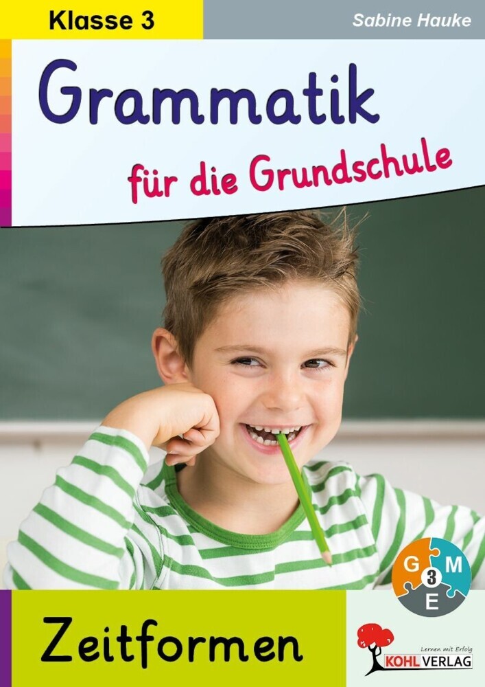 Grammatik für die Grundschule - Zeitformen / Klasse 3 main product photo