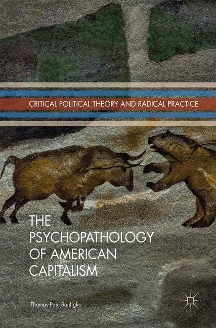 The Psychopathology of American Capitalism main product photo