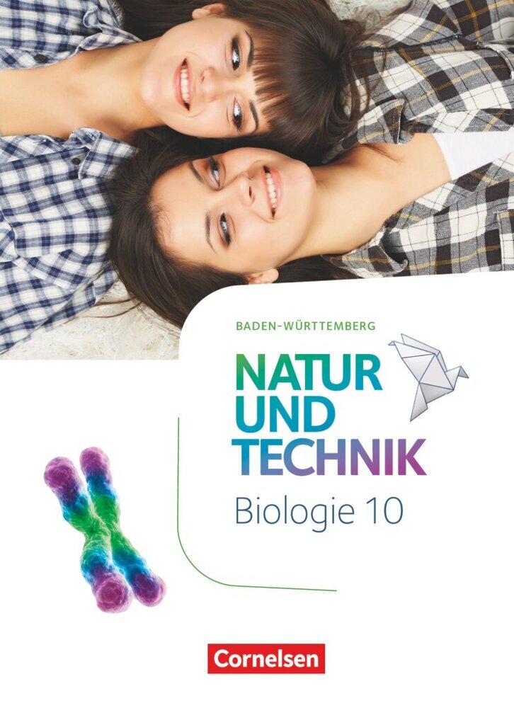 Natur und Technik - Biologie Neubearbeitung - Baden-Württemberg - 10. Schuljahr main product photo