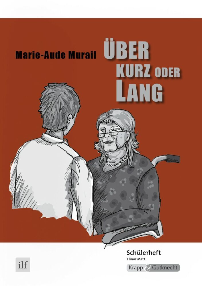 Über kurz oder lang - Marie-Aude Murail - Schülerheft main product photo