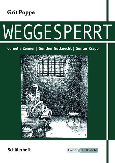 Weggesperrt - Grit Poppe - Schülerarbeitsheft main product photo