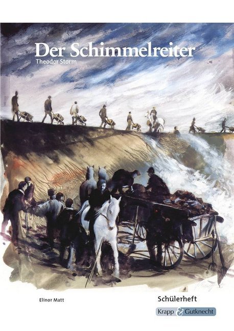 Der Schimmelreiter - Theodor Storm - Schülerarbeitsheft main product photo
