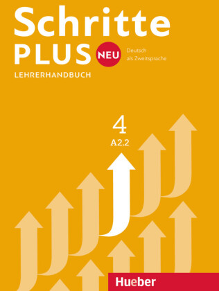 Schritte plus Neu - Lehrerhandbuch. Bd.4