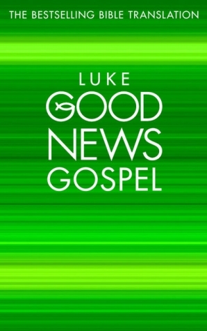 Good News Gospels - Luke's Gospel: Good News Bible, Pack of 10 main product photo