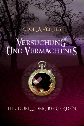 Versuchung und Vermächtnis, Teil 3