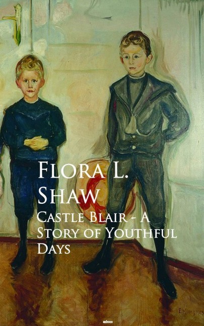 Castle Blair - A Story of Youthful Days main product photo
