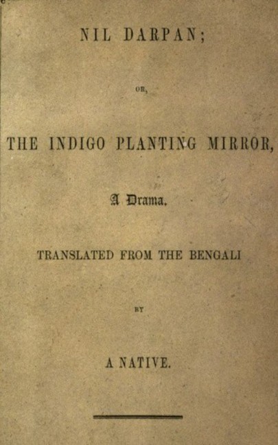 Nil Darpan; or, The Indigo Planting Mirror main product photo