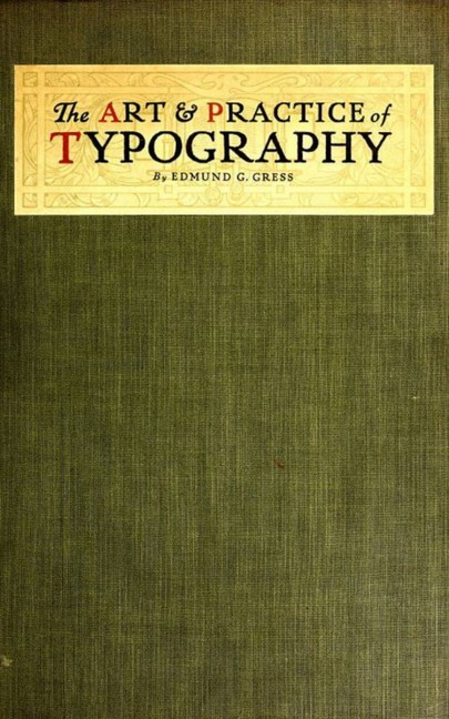 The Art and Practice of Typography - A Manual of American Printing main product photo
