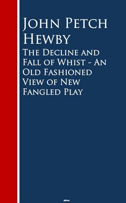 The Decline and Fall of Whist main product photo