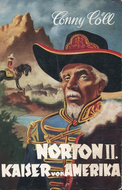 Conny Cöll - Norton II. Kaiser von Amerika main product photo
