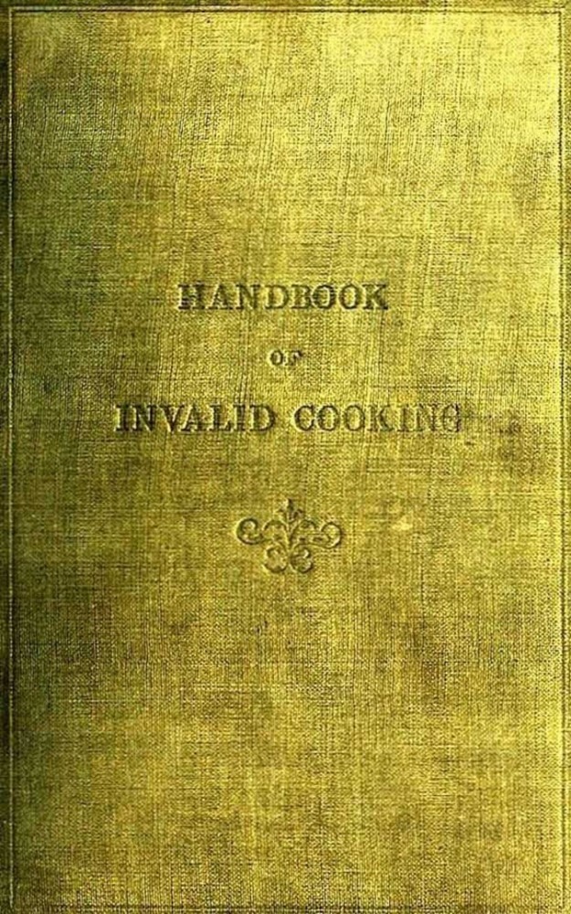 A Handbook of Invalid Cooking main product photo