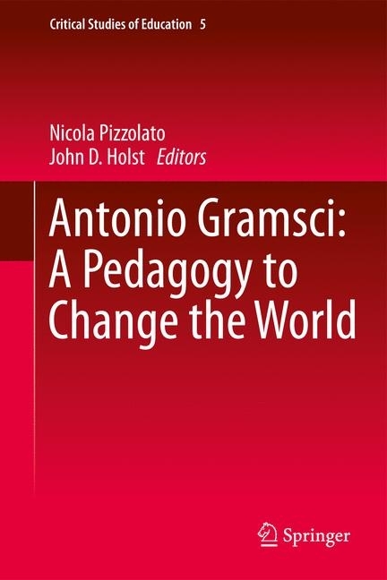 Antonio Gramsci: A Pedagogy to Change the World main product photo