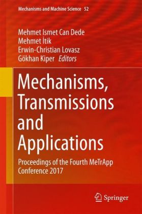 Mechanisms, Transmissions and Applications