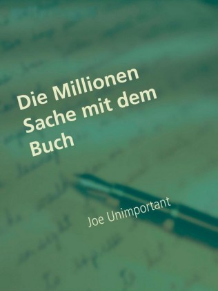 Die Millionen Sache mit dem Buch