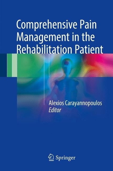 Comprehensive Pain Management in the Rehabilitation Patient main product photo