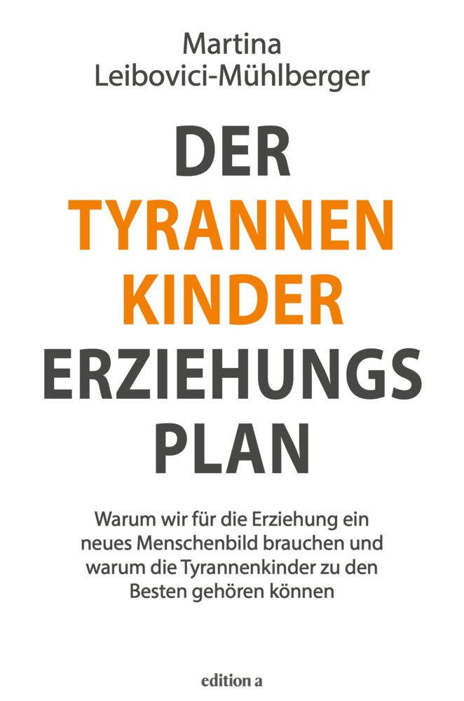 Der Tyrannenkinder-Erziehungsplan main product photo