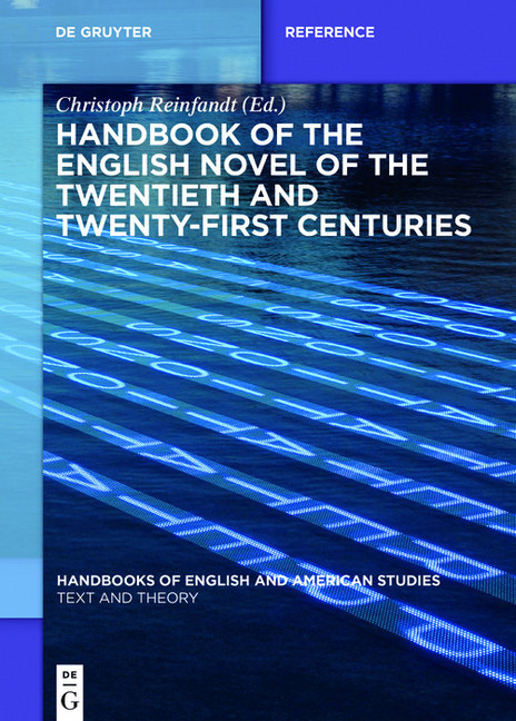 Handbook of the English Novel of the Twentieth and Twenty-First Centuries main product photo